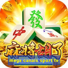 mega canais sport tv